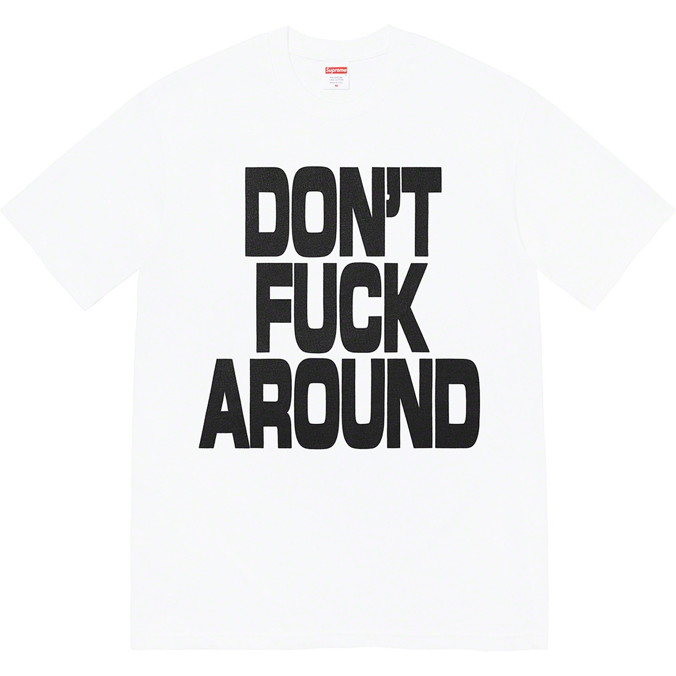 Don’t Fuck Around Tee view 5